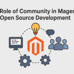 The Role of Community in Magento Open Source Development